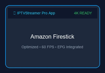 Amazon Firestick streaming IPTVStreamer Pro channels in 4K on a large screen TV